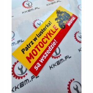 PATRZ W LUSTERKA MOTOCYKLE SĄ WSZĘDZUE NAKLEJKA - obrazek 2